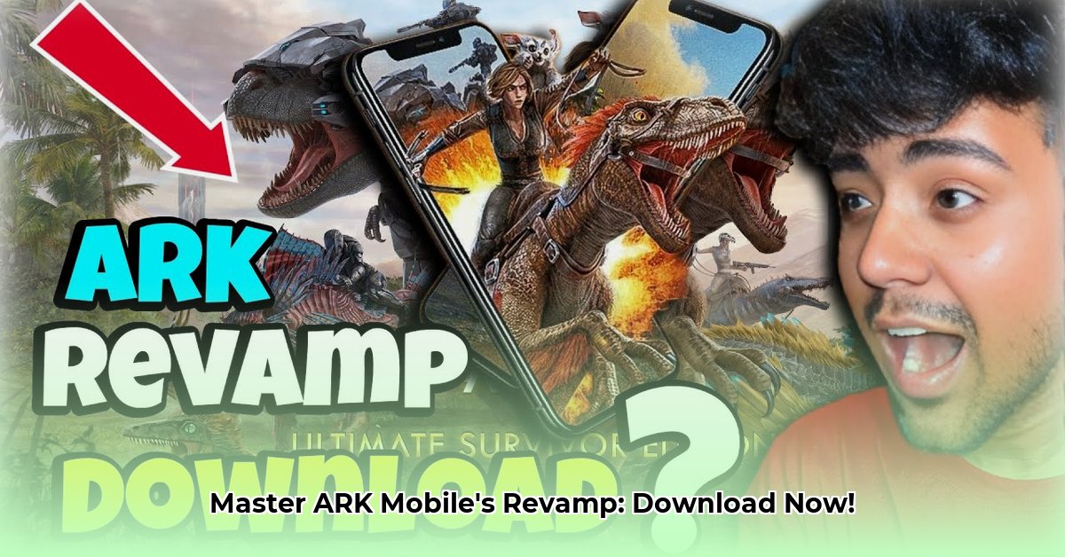 ark-mobile-revamp-download